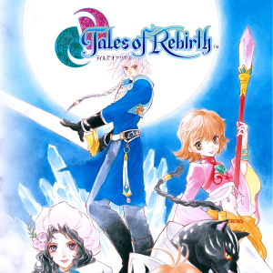 Tales of Rebirth